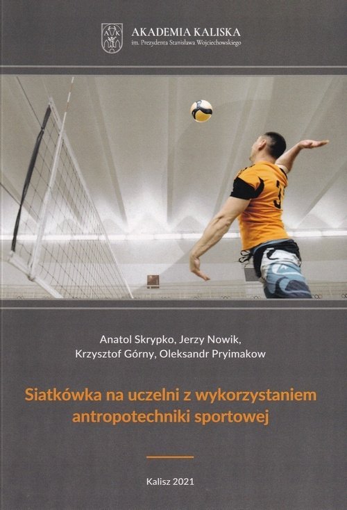 Siatkówka na uczelni z wykorzystaniem antropotechniki sportowej 