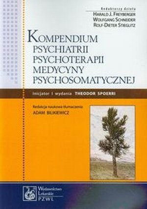 Kompendium psychiatrii psychoterapii medycyny psychosomatycznej