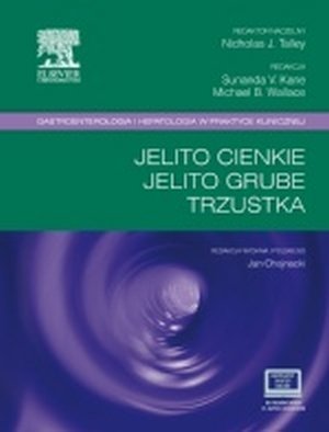 Jelito cienkie jelito grube trzustka Seria Gastroenterologia...