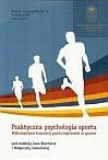 Praktyczna psychologia sportu