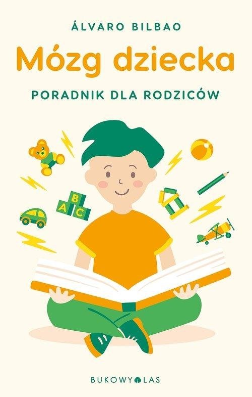 Mózg dziecka Przewodnik dla rodziców