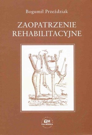 Zaopatrzenie rehabilitacyjne