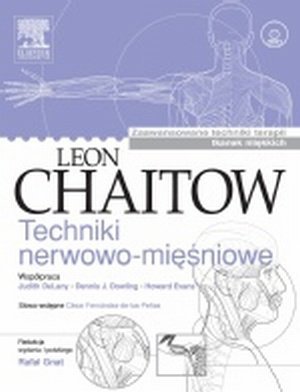 Techniki nerwowo-mięśniowe Zaawansowane techniki terapii tkanek