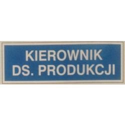 Znak KIEROWNIK DS. PRODUKCJI 801-65 P.Z.