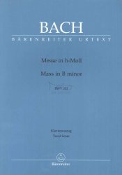 Bach Johann Sebastian: Msza h-moll, BWV232 (vocal score)