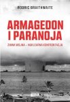 Armagedon i Paranoja. Zimna wojna