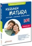 Angielski Kierunek Matura Zestawy, zadania, wskazówki Poziom podstawowy (Książka + CD Audio)