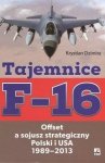 Tajemnice F-16: offset a sojusz strategiczny Polski i USA 1989-2013