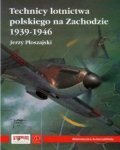 Technicy Polskiego Lotnictwa na zachodzie 1939-1946