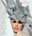 Lady Gaga. Nieoficjalna biografia