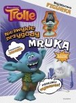 Niezwykłe przygody Mruka. Trolle