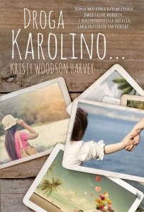 Droga Karolino 