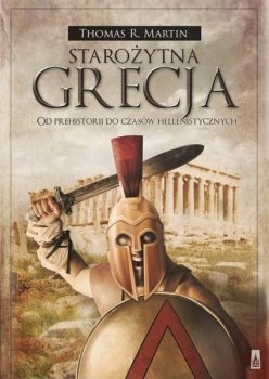 Starożytna Grecja. Od prehistorii do czasów hellenistycznych