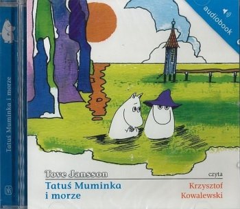 Tatuś Muminka i morze. Audiobook