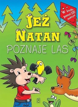 Jeż Natan poznaje las