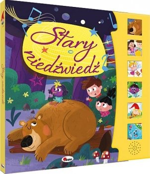 Stary niedźwiedź. Piosenki