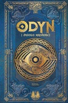 Odyn i źródło mądrości. Mitologia nordycka 7