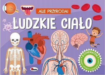Ludzkie ciało. Ale przygoda