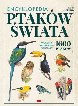 Encyklopedia ptaków świata. 1600 ptaków - stan outletowy