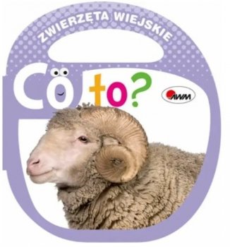 Co to? Zwierzęta wiejskie