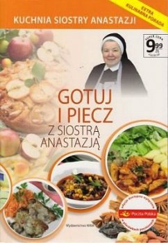 Gotuj i piecz z Siostrą Anastazją