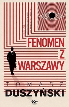 Fenomen z Warszawy. Komisarz Wróbel. Tom 1