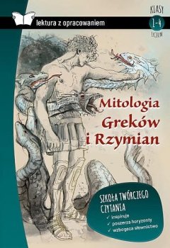 Mitologia Greków i Rzymian. Oprawa twarda z opracowaniem
