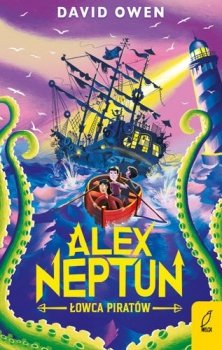 Łowca piratów. Alex Neptun, tom 2