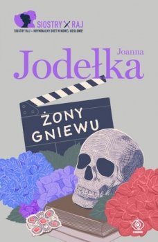 Żony Gniewu. Siostry Raj, tom 3