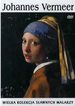 Johannes Vermeer. Wielka kolekcja sławnych malarzy, tom 10 płyta DVD