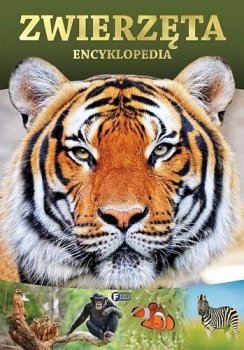 Zwierzęta. Encyklopedia