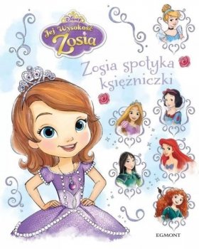Jej Wysokość Zosia. Zosia spotyka księżniczki