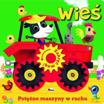 Wieś. Zakręć mną! Potężne maszyny w ruchu