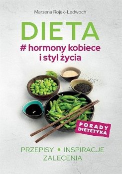 Dieta. # Hormony kobiece i styl życia