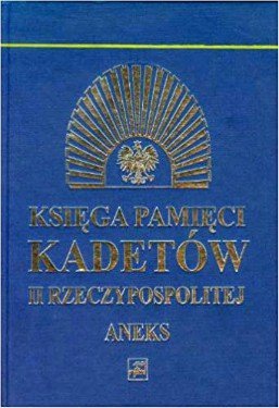 Księga pamięci kadetów II Rzeczypospolitej Aneks