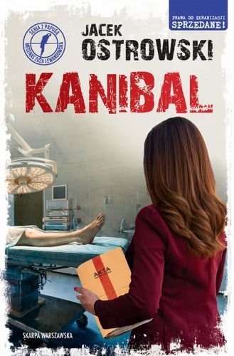 Kanibal. Zuzanna Lewandowska, tom 13, Jacek Ostrowski