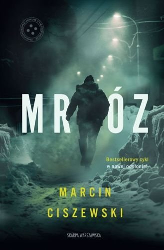 Mróz. Cykl meteo, tom 2, Marcin Ciszewski