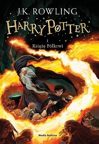 Harry Potter i Książę Półkrwi, J.K. Rowling, Media Rodzina
