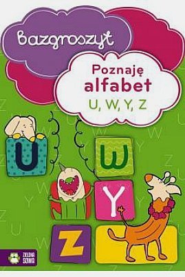 Poznaję alfabet U, W, Y, Z. Bazgroszyt