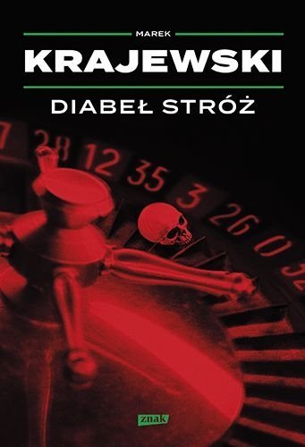 Diabeł stróż. Eberhard Mock. Tom 11, Marek Krajewski