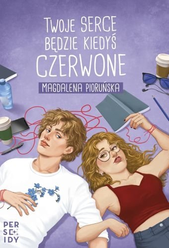Twoje serce będzie kiedyś czerwone, Magdalena Pioruńska