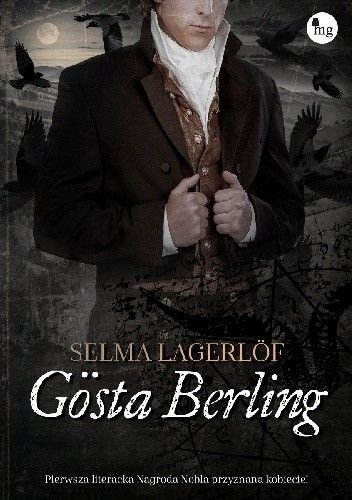 Gösta Berling, Selma Lagerlöf, MG