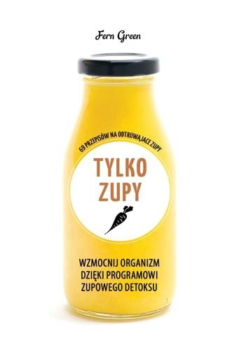 Tylko zupy, Fern Green