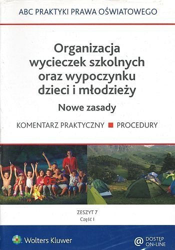 Organizacja wycieczek szkolnych oraz wypoczynku dzieci i młodzieży, Lidia Marciniak, Elżbieta Piotrowska-Albin