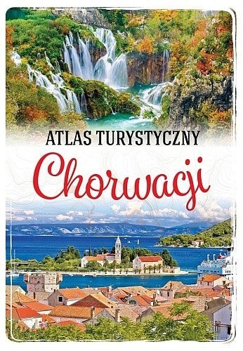 Atlas turystyczny Chorwacji, Marcin Jaskulski