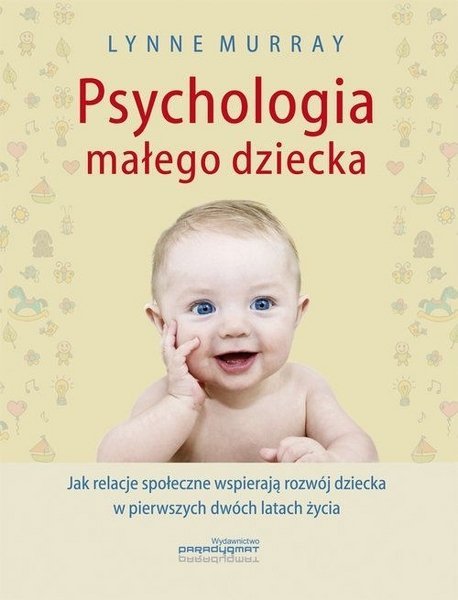 Psychologia małego dziecka 