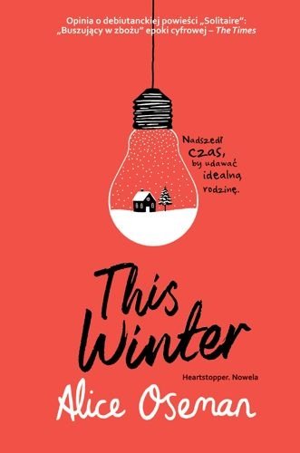 This Winter, Alice Oseman