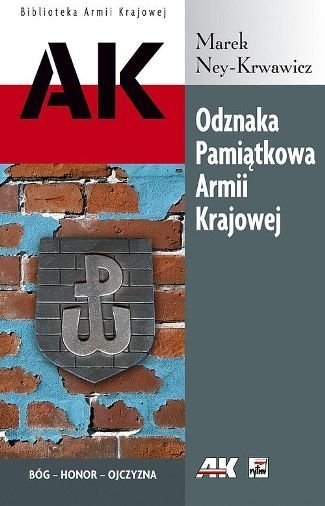 Odznaka Pamiątkowa Armii Krajowej, Marek Ney-Krwawicz