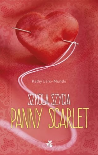 Szkoła szycia panny Scarlet, Kathy Cano-Murillo