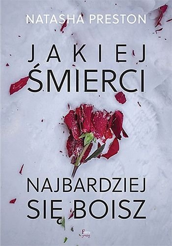 Jakiej śmierci najbardziej się boisz, Natasha Preston
